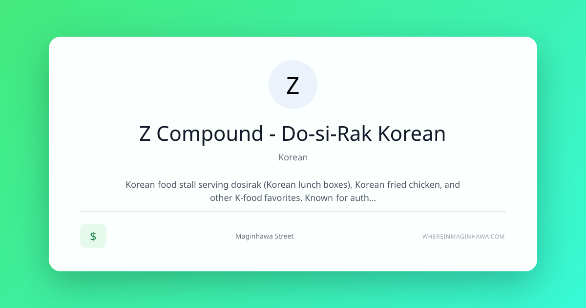 Z Compound - Do-si-Rak Korean | Where In Maginhawa